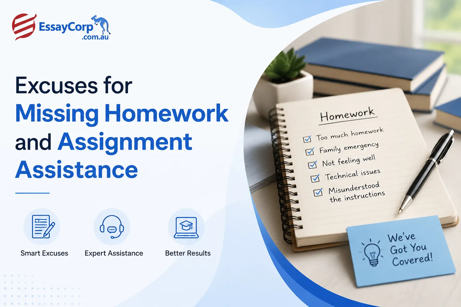 Excuses for Missing Homework and Assignment Assistance